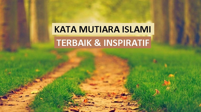 kata mutiara islam terbaik dan inspiratif