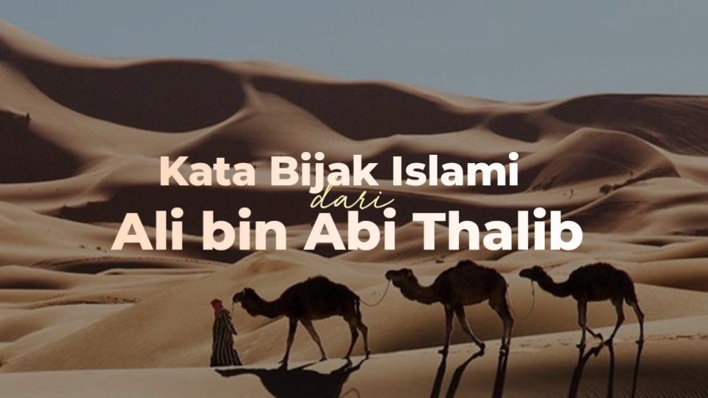 kata bijak islami ali bin abi thalib