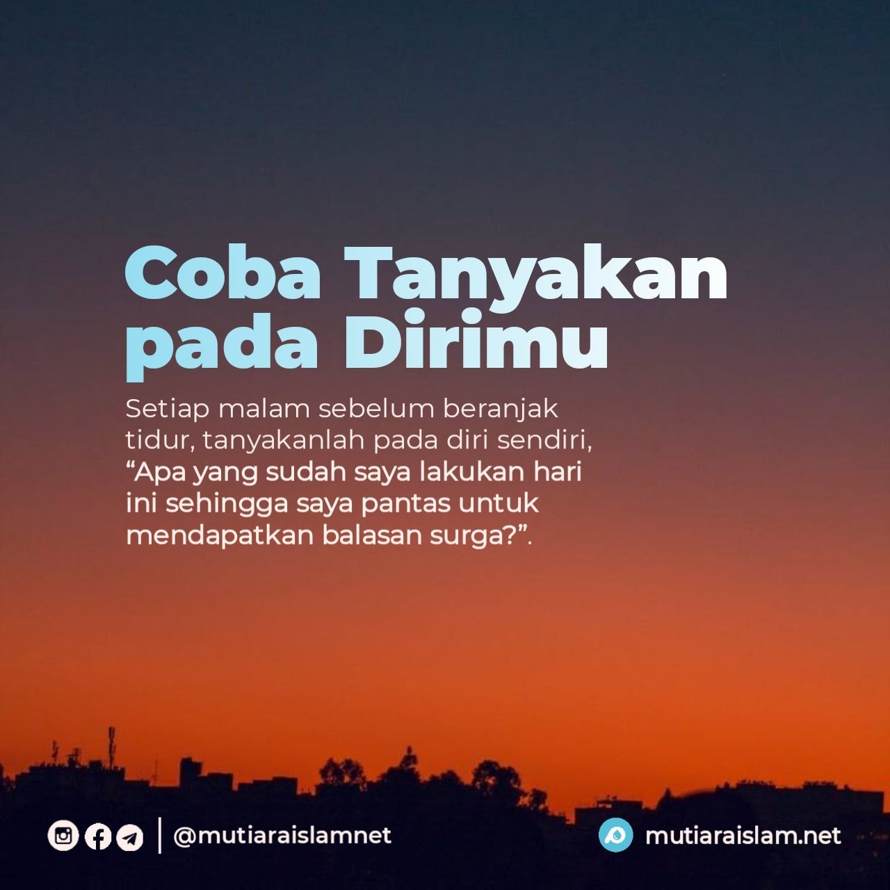26+ Kata Islami Malam Hari Menjelang Tidur, Indah dan Menggugah