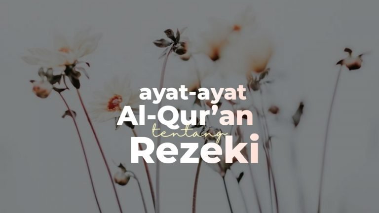 Kumpulan Ayat-Ayat Alquran Tentang Rezeki | Mutiaraislam.Net