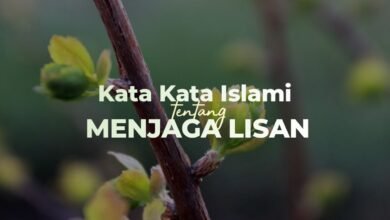 46+ Kata Mutiara Islami Tentang Menjaga Lisan Dan Berbicara Yang Baik