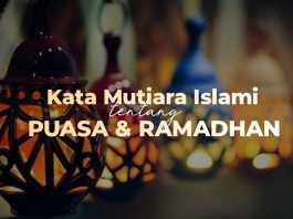 kata mutiara islami tentang puasa dan Ramadhan