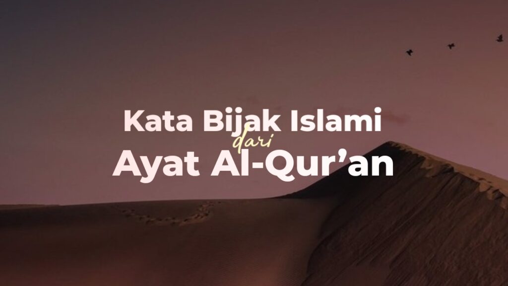kata bijak islami dari alquran