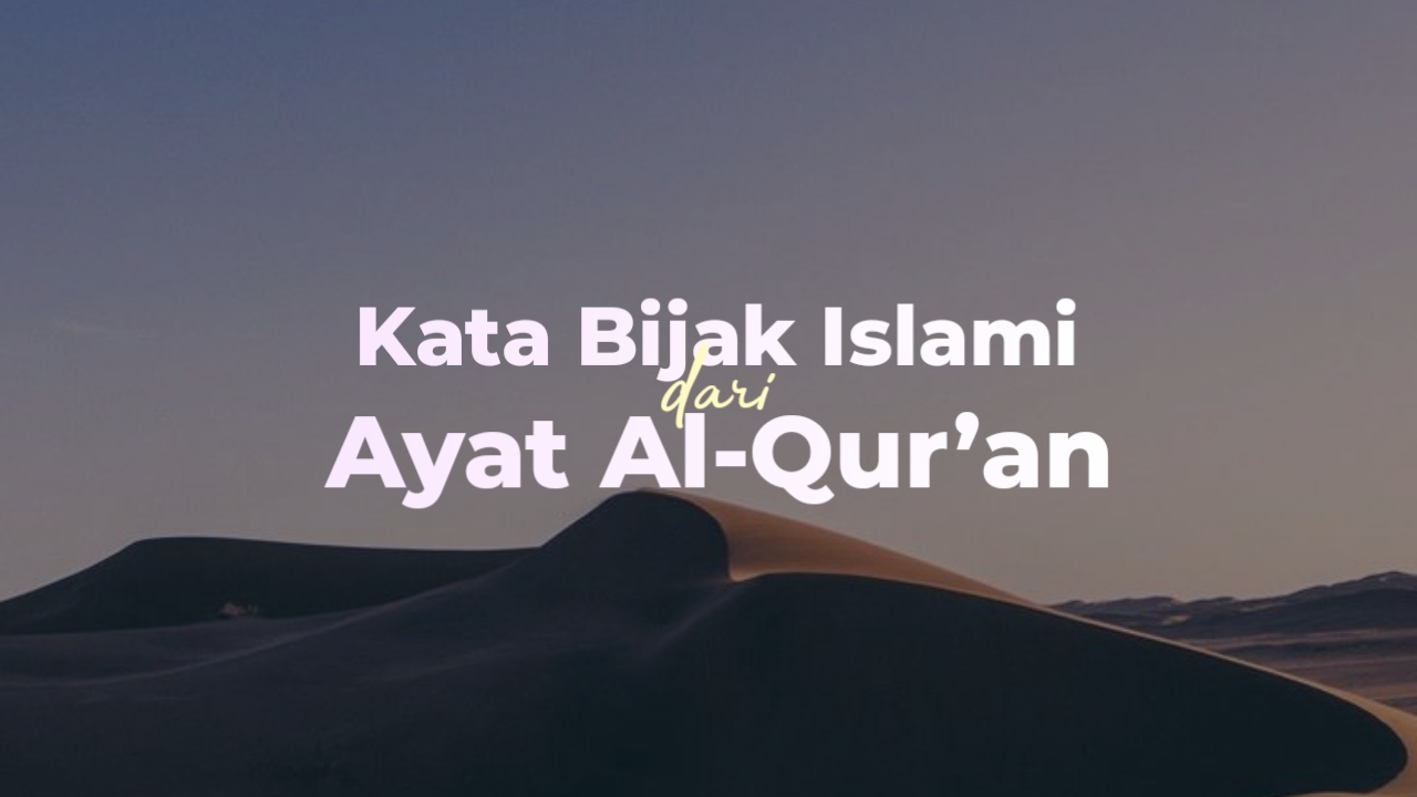 kata bijak islami dari alquran