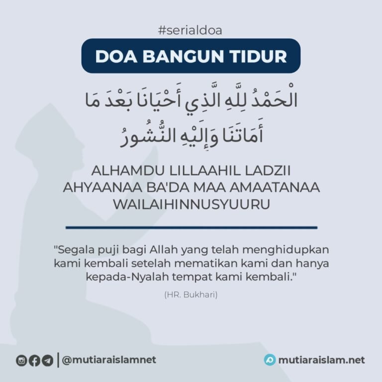 Doa Sebelum Tidur Dan Bangun Tidur, Hikmah Dan Penjelasannya